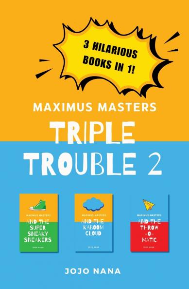 Maximus Masters Triple Trouble 2