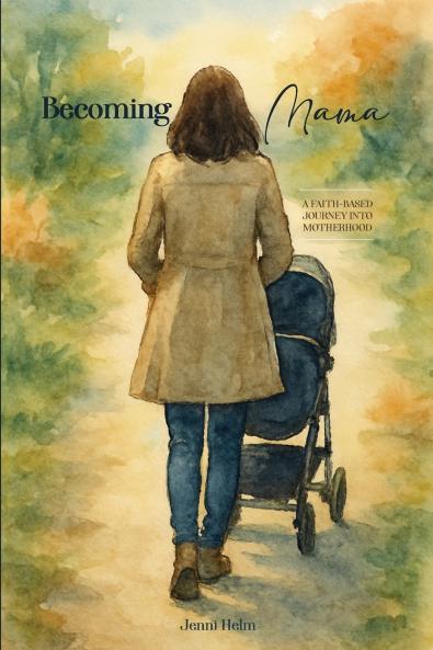 Becoming Mama