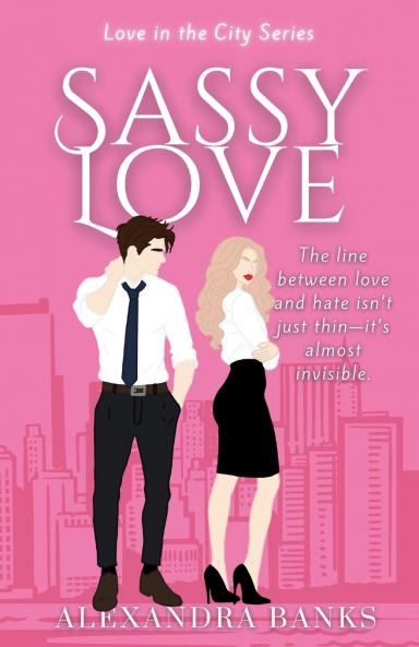 Sassy Love
