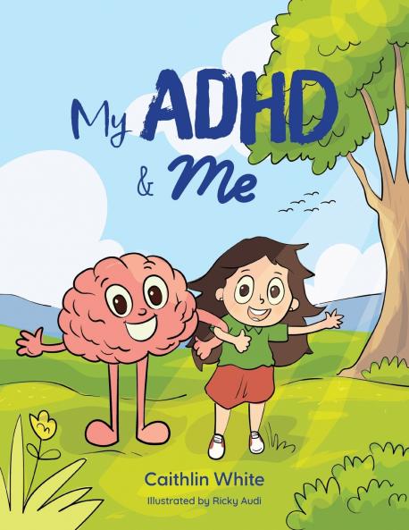My ADHD and Me