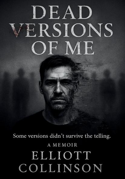 Dead Versions Of Me - Dust Jacket Edition