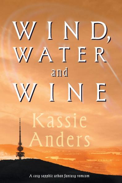 Wind Water and Wine