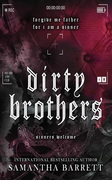 Dirty Brothers
