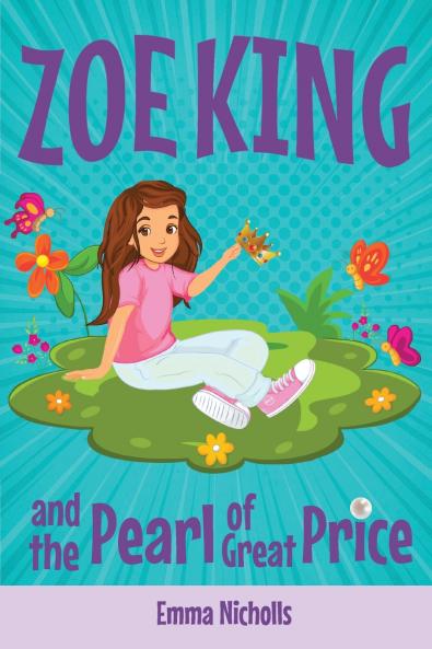 Zoe King And The Pearl Of Great Price