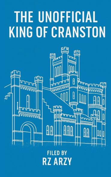 The Unofficial King of Cranston