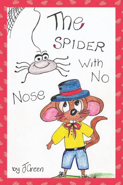 The Spider With No Nose