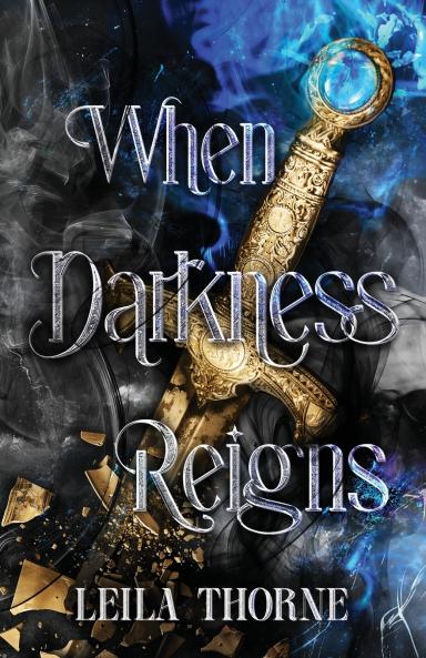 When Darkness Reigns