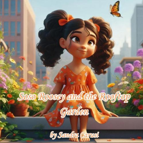 Soso Roosy and the Rooftop Garden