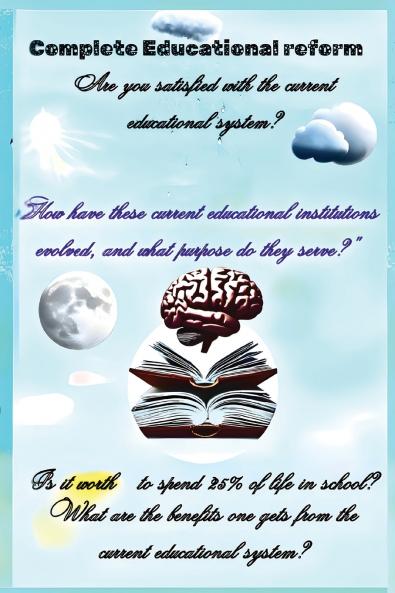 Complete Educational Reform