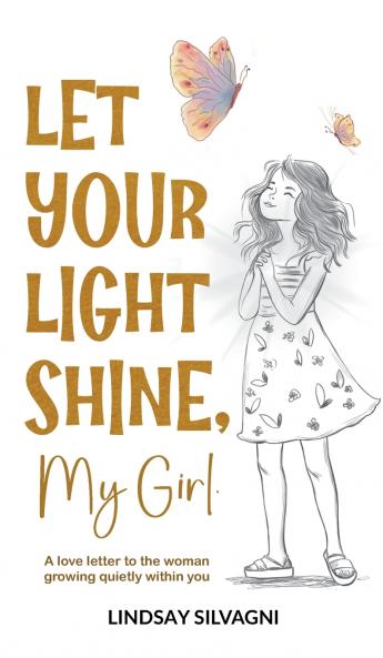 Let Your Light Shine My Girl