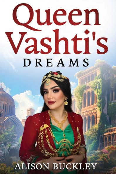 Queen Vashti's Dreams