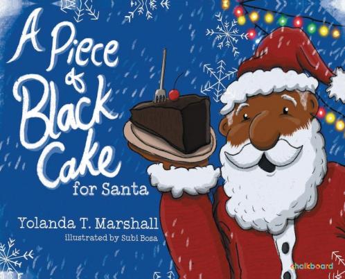 A Piece of Black Cake for Santa