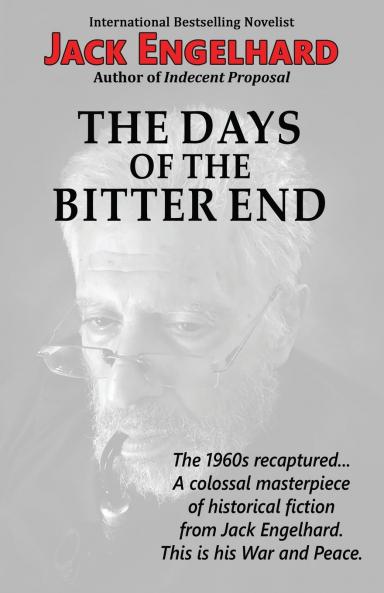 The Days of the Bitter End