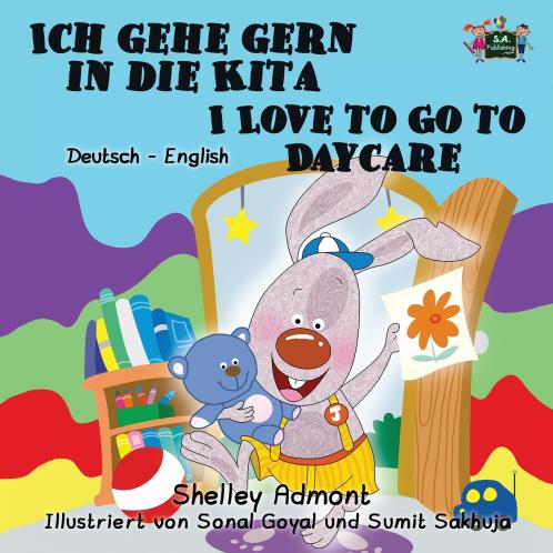 Ich gehe gern in die Kita I Love to Go to Daycare