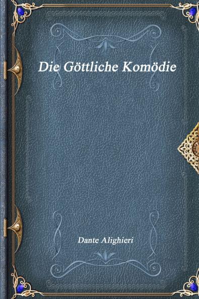 Die Göttliche Komödie
