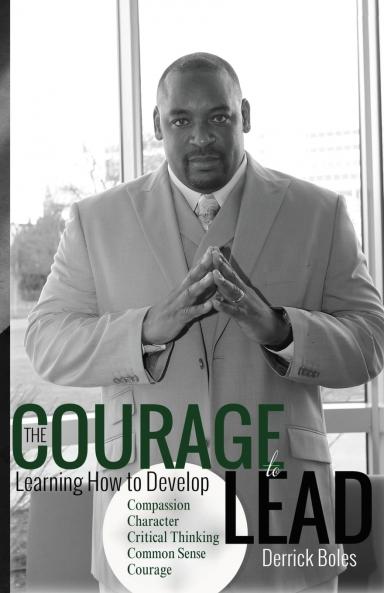 The Courage to Lead