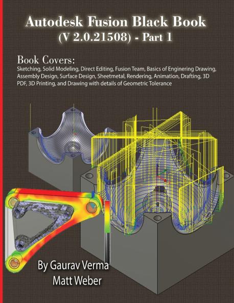 Autodesk Fusion Black Book (V 2.0.21508) Part 1