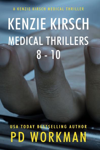 Kenzie Kirsch Medical Thrillers 8-10