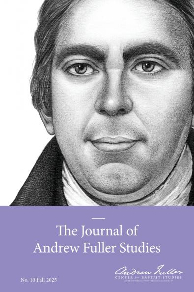 The Journal of Andrew Fuller Studies 10 (Fall 2025)