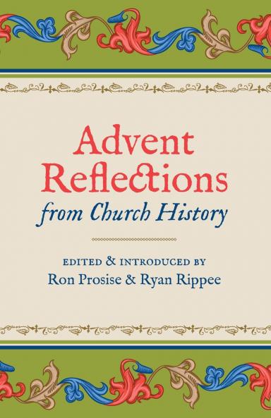 Advent Reflections from Church History