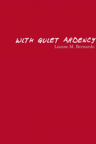 With Quiet Ardency