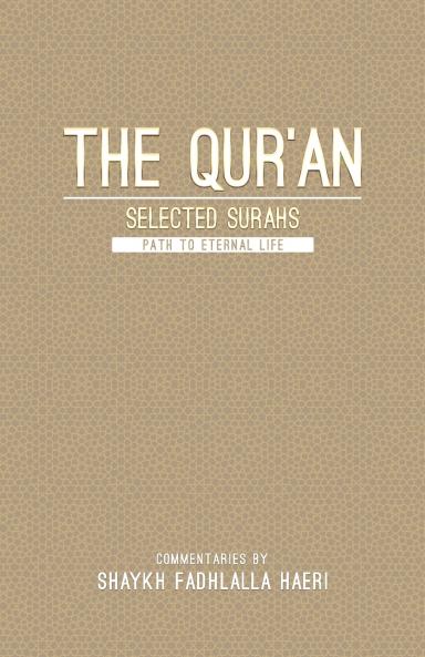 The Quran- Selected Surahs