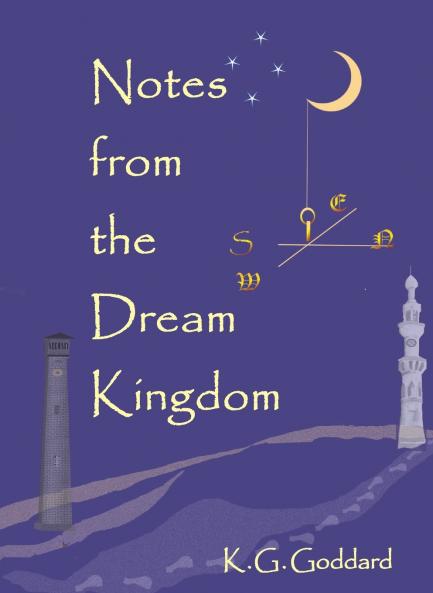 Notes from the Dream Kingdom