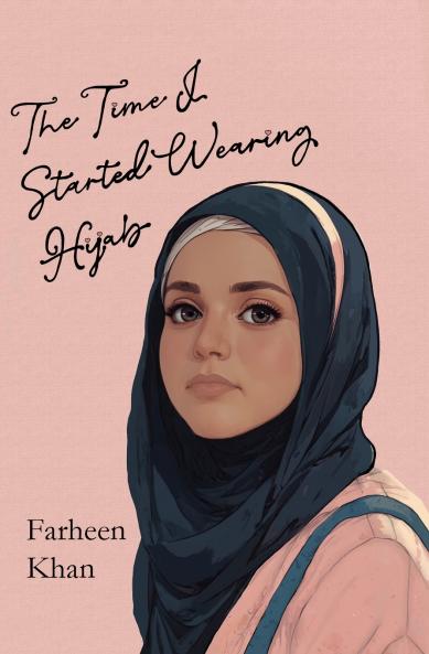 The Time I Started Wearing Hijab