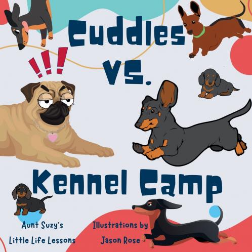 Cuddles VS. Kennel Camp