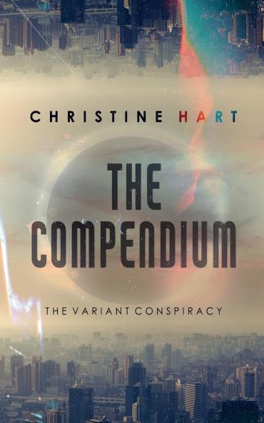 The Compendium (The Variant Conspiracy Book 2)