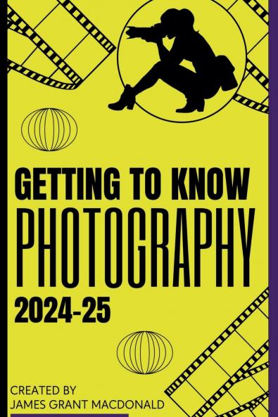 Getting to Know Photography