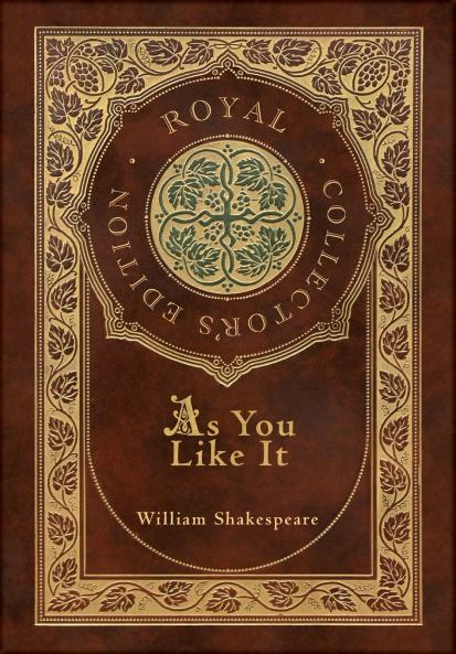 As You Like It (Royal Collector's Edition) (Case Laminate Hardcover with Jacket)