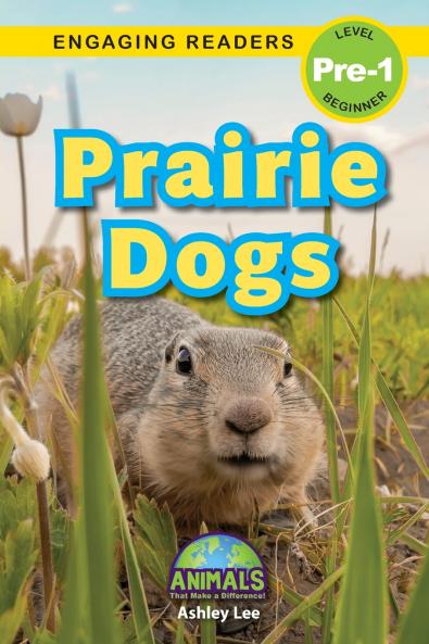 Prairie Dogs