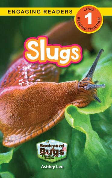 Slugs