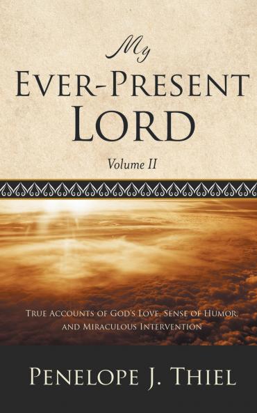 My Ever-Present Lord Vol. II