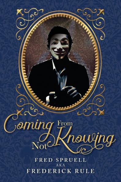 Coming From Not Knowing