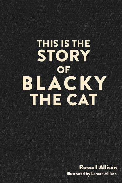 This is the Story of Blacky the Cat