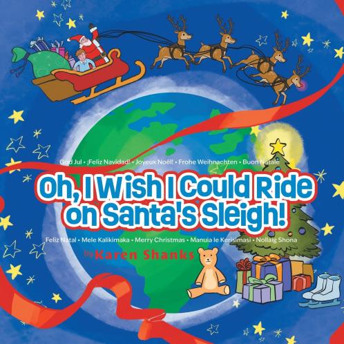 Oh I Wish I Could Ride on Santa's Sleigh!