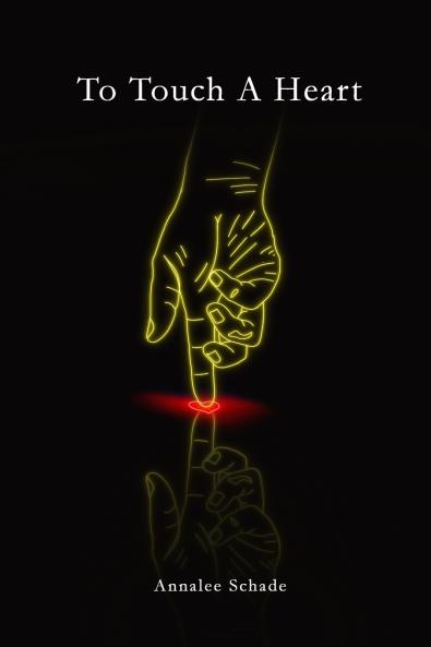 To Touch A Heart