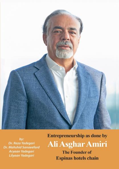 Entrepreneurship as done by Ali Asghar Amiri