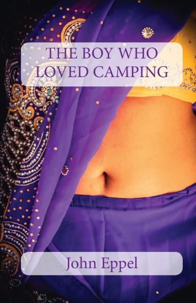The Boy Who Loved Camping