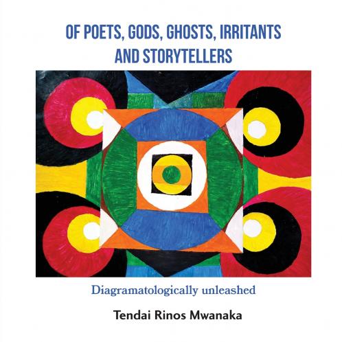 Of poets gods ghosts irritants and storytellers