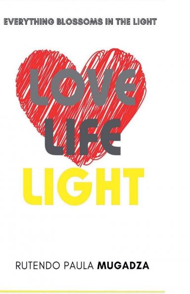 Love Life Light