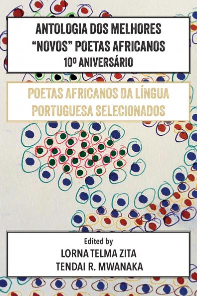 Antologia Dos Melhores Novos Poetas Africanos 10°Aniversário