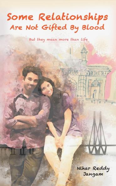 Some Relationships Are Not Gifted by Blood