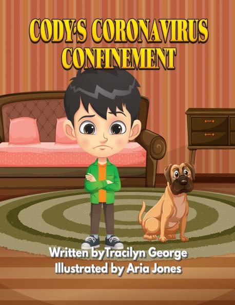 Cody's Coronavirus Confinement