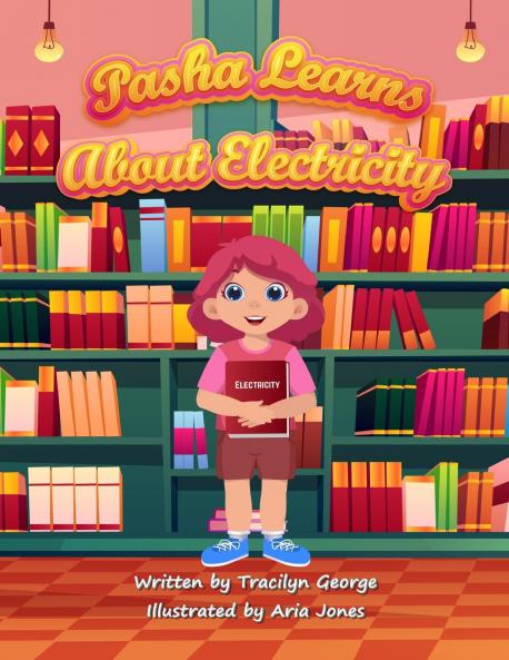 Pasha Learns about Electricity