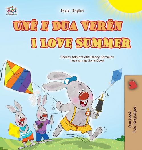 I Love Summer (Albanian English Bilingual Children's Book)