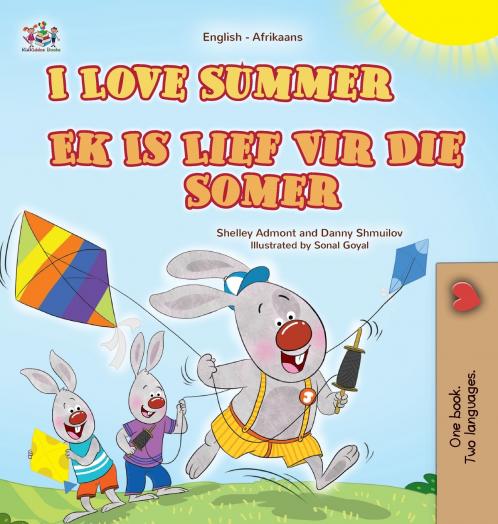 I Love Summer (English Afrikaans Bilingual Children's Book)