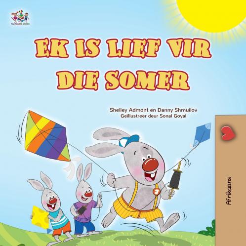 I Love Summer (Afrikaans Children's Book)